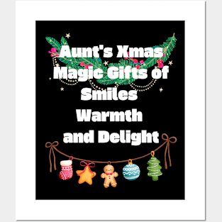 Aunt's Xmas Magic Gifts of Smiles, Warmth, and Delight Posters and Art